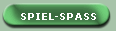 SPIEL-SPASS